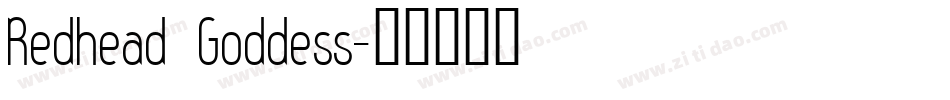 Redhead Goddess字体转换